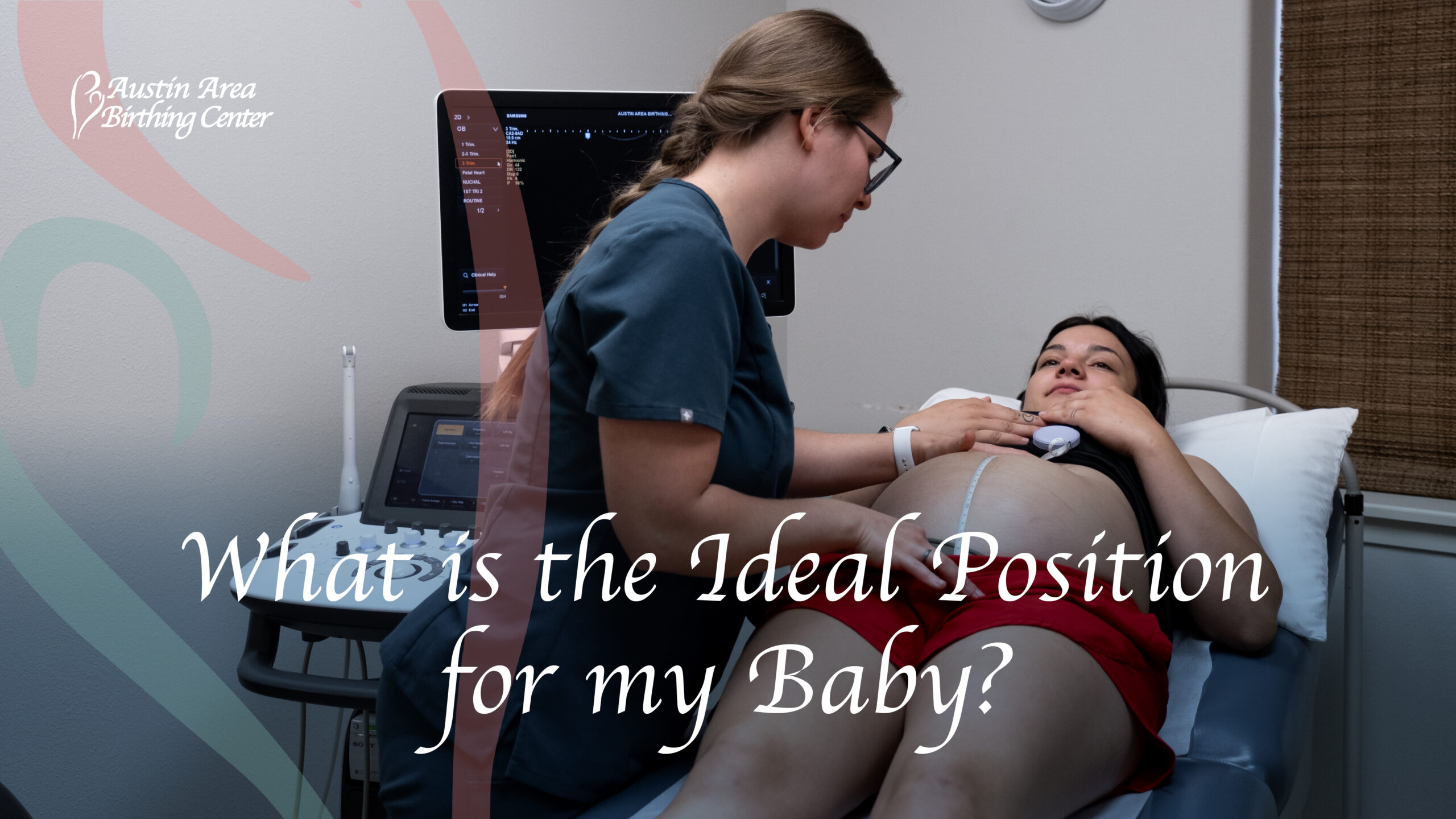 What is the Ideal Position for my Baby?